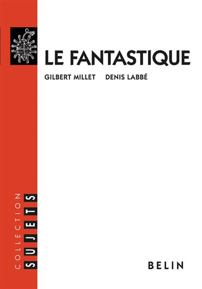 Le fantastique - Alain Frontier - Belin - broché - Etude