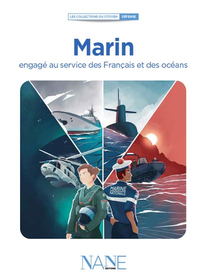 Marin, engagé au service des Français et des océans - Marina Bellot - broché
