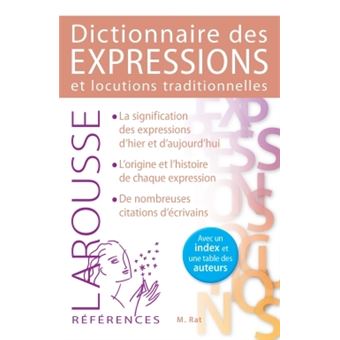 Dictionnaire des expressions et locutions traditionnelles - 1