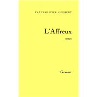 L'affreux