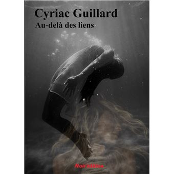Au-dela des liens - 1