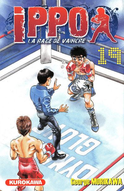 Vol.19 Ippo - Saison 1 - La rage de vaincre (La tension pour Ippo atteint son paroxysme !!)