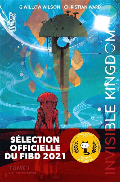 Invisible Kingdom, T1 : le Sentier