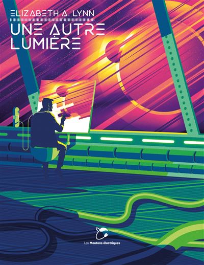 Une autre lumière - Elizabeth A. Lynn - broché