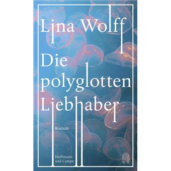 Die polyglotten Liebhaber - 1