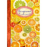 La bible des agrumes Acidulé - broché - Mélanie Martin