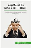 Massimizzare la capacità intellettuale
