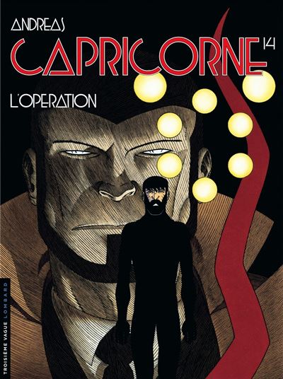 Capricorne, Tome 14 : L'Opération