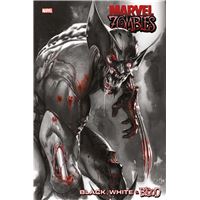 Marvel Zombies : Black, White & Blood