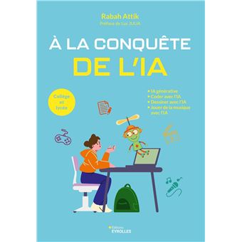 À la conquête de l'IA - 1