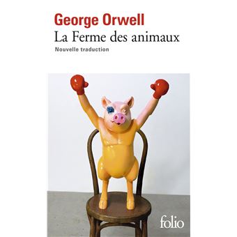 La ferme des animaux - Poche - George Orwell, Philippe Jaworski - Achat Livre ou ebook | fnac