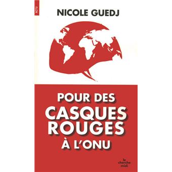Pour des casques rouges à l'ONU - 1