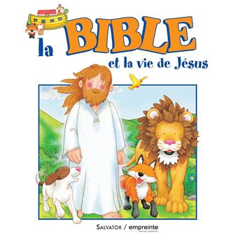 La bible et la vie de jesus - 1