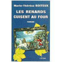 Les renards cuisent au four