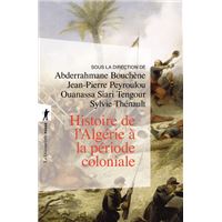Histoire de l'Algérie à la période coloniale, 1830-1962