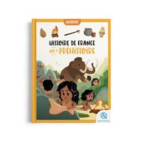 Histoire de France Vol.1 - Préhistoire