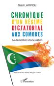 Chronique d'un régime dictatorial aux Comores
