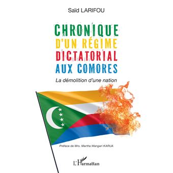 Chronique d'un régime dictatorial aux Comores