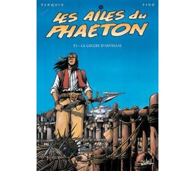 Les Ailes du Phaéton - Tome 03 - La colère d'Abyssaal