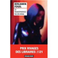 La transparence selon Irina