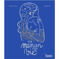 Ta maman pour la vie