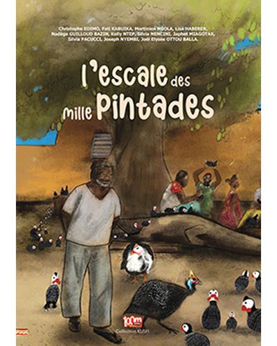 Escale des mille pintades (L')