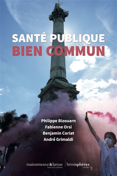 Santé publique, bien commun - Philippe Bizouarn - broché