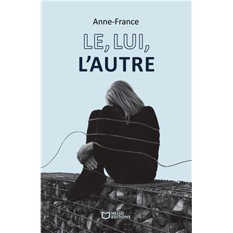 Le, Lui, L'autre