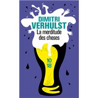 La merditude des choses