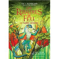 Les Royaumes de Feu. La bande dessinée (Tome 3) - Au cœur de la jungle