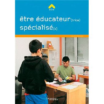 Être éducateur spécialisé - 1