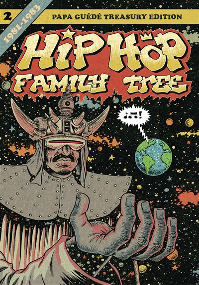 Hip Hop Family Tree - Tome 02 - 1981-1983