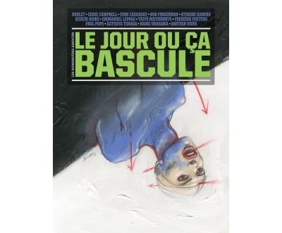 Le Jour où ça bascule