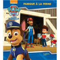 Paw patrol, la Pat'patrouille, La Pat' Patrouille - Hamster en danger - XXX  - Le Bateau Livre