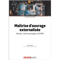 Maîtrise d'ouvrage externalisée