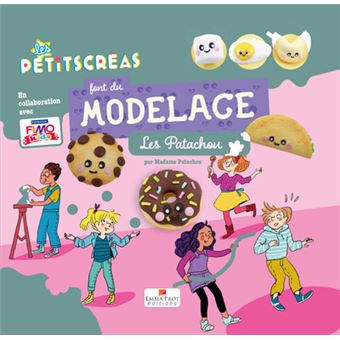 Les Petitscréas font du modelage - Les Patachou - 1