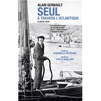 Seul à travers l'Atlantique et autres récits Ned