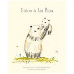 Grace A Toi Papa