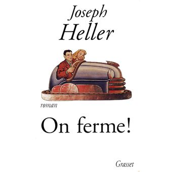 On ferme - broché - Joseph Heller - Achat Livre | fnac