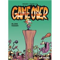 Game over - Tome 1 - Blork Raider