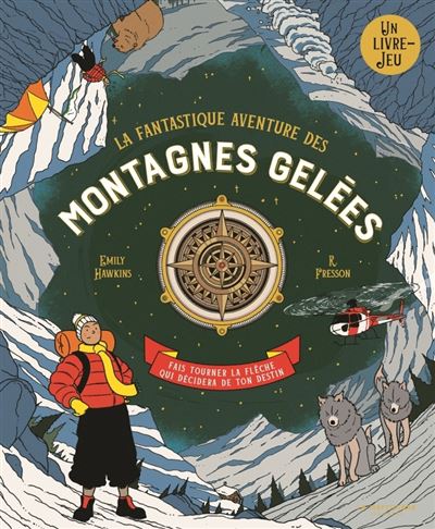 La Fantastique Aventure des montagnes gelees