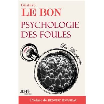 Psychologie des foules - 1