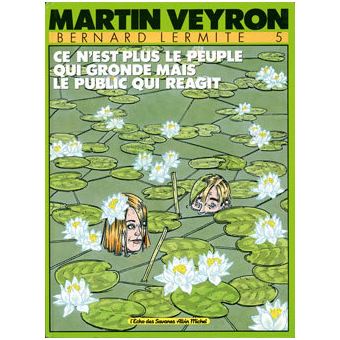 Bernard Lermite - Bernard Lermite, Ce n'est plus le peuple qui gronde T05 - 1