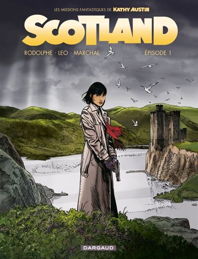 Scotland - Tome 1 Épisode 1