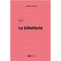 La billetterie (1re édition)