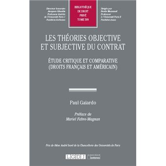 Les théories objective et subjective du contrat - 1