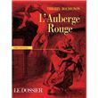 L'Auberge rouge. Le dossier