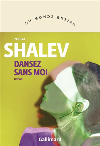 Dansez sans moi - Zeruya Shalev (2026)