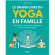 Le grand livre du yoga en famille
