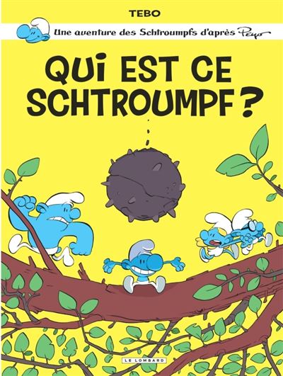 One-shot Schtroumpfs par..., Tome 1 : Qui est ce schtroumpf ?